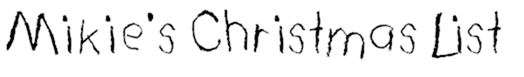 Mikies-Christmas-List-font-by-bosil-unique-fonts-FontSpace